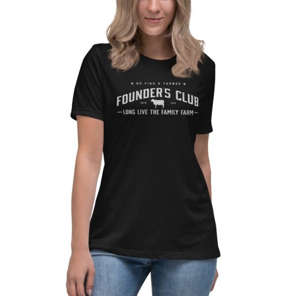 Women's black Founder's Club T-shirt with text: "Go Find a Farmer - Founder's Club established 2025 - Long live the family farm" and a small cow silhouette